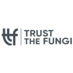 Trust The Fungi
